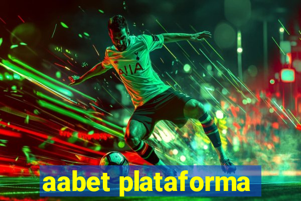 aabet plataforma